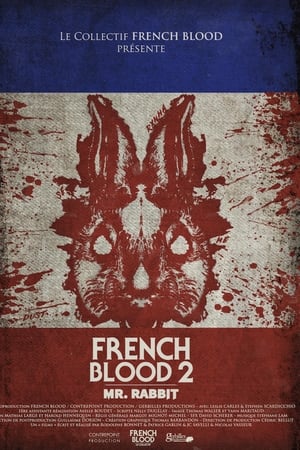 French Blood 2 - Mr. Rabbit