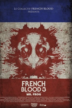 French Blood 3 - Mr. Frog