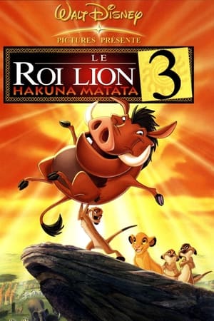 Le Roi lion 3 : Hakuna matata