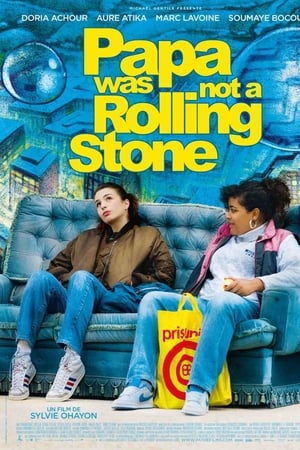Papa was not a Rolling Stone